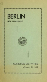 Annual city report, Berlin, New Hampshire 1958_cover