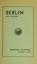 Annual city report, Berlin, New Hampshire 1952_cover