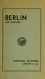 Annual city report, Berlin, New Hampshire 1949_cover