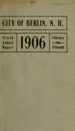 Annual city report, Berlin, New Hampshire 1905-6_cover