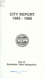 Annual report of the receipts and expenditures of the Town of Rochester 1985-1986_cover