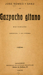 Gazpacho gitano : entremés, original y en prosa_cover