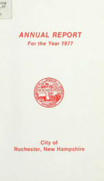 Annual report of the receipts and expenditures of the Town of Rochester 1977_cover