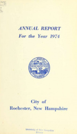 Annual report of the receipts and expenditures of the Town of Rochester 1974_cover