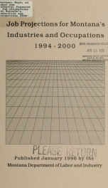 Job projections for Montana's industries and occupations 1994-2000 1996_cover