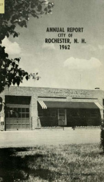 Annual report of the receipts and expenditures of the Town of Rochester 1962_cover