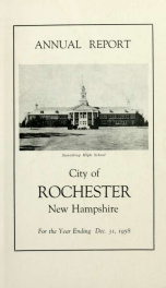 Annual report of the receipts and expenditures of the Town of Rochester 1958_cover