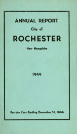 Annual report of the receipts and expenditures of the Town of Rochester 1944_cover