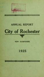 Annual report of the receipts and expenditures of the Town of Rochester 1925_cover