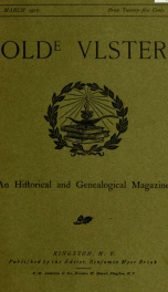 Olde Ulster : an historical and genealogical magazine yr.1910 March_cover