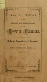 Annual report of the receipts and expenditures of the Town of Rochester 1877_cover