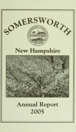 Receipts and expenditures of the Town of Somersworth for the year ending . 2005_cover