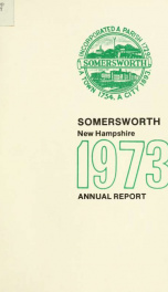 Receipts and expenditures of the Town of Somersworth for the year ending . 1973_cover