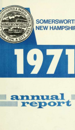 Receipts and expenditures of the Town of Somersworth for the year ending . 1971_cover