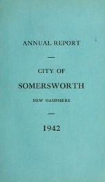 Receipts and expenditures of the Town of Somersworth for the year ending . 1942_cover