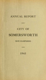 Receipts and expenditures of the Town of Somersworth for the year ending . 1941_cover