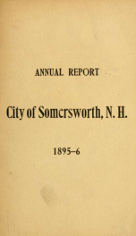 Receipts and expenditures of the Town of Somersworth for the year ending . 1896_cover