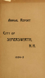 Receipts and expenditures of the Town of Somersworth for the year ending . 1895_cover