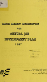 Labor market information for annual job development plan calendar year 1987 1986_cover