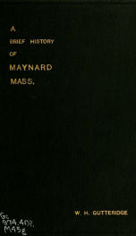 A brief history of the town of Maynard, Massachusetts_cover