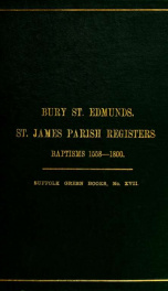 Bury St. Edmunds. St. James parish registers .. pt.1_cover