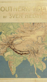 Southern Tibet : discoveries in former times compared with my own researches in 1906-1908 6_cover