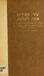 A restoration of the drama of Canticles, with copius notes, also, an essay on The calf cult of northern Israel_cover