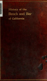 History of the bench and bar of California_cover