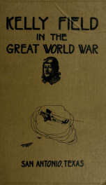 Kelly field in the great world war_cover