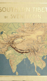 Southern Tibet : discoveries in former times compared with my own researches in 1906-1908 8_cover