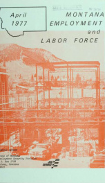 Montana employment and labor force APR 1977_cover