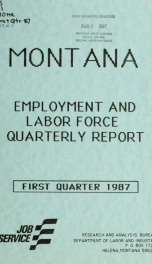 Montana employment and labor force 1987 1ST QTR_cover