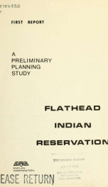 A preliminary planning study, Flathead Indian Reservation 1973_cover