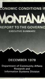 Economic conditions in Montana : a report to the Governor, executive summary 1978 EXEC. SUM._cover