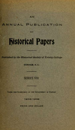 Historical papers of the Trinity College Historical Society [serial] 1908-1909_cover