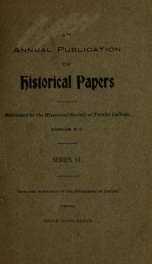 Historical papers of the Trinity College Historical Society [serial] 1906_cover