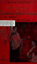 The story of Florence Nightingale : the heroine of the Crimea_cover