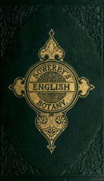English botany, or, Coloured figures of British plants 12_cover