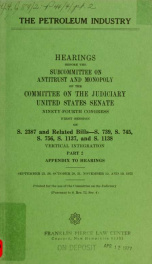 The petroleum industry : hearings before the Subcommittee on Antitrust and Monopoly of the Committee on the Judiciary, United States Senate, Ninety-fourth Congress, first session .. pt. 2_cover