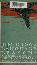 Jim Crow's language lessons and other stories of birds and animals_cover