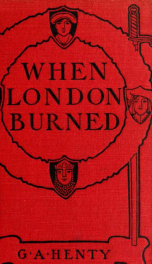 When London burned : a story of restoration times and the great fire_cover