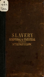 Scriptural and statistical views in favor of slavery_cover