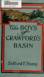 The boys of Crawford's Basin; the story of a mountain ranch in the early days of Colorado_cover