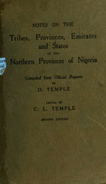 Notes on the tribes, provinces, emirates and states of the northern provinces of Nigeria_cover