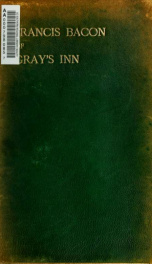 Francis Bacon : the commemoration of his tercentenary at Gray's Inn_cover