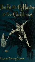 The butterfly hunters in the Caribbees_cover