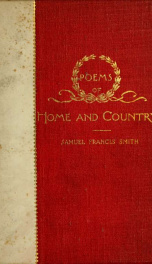 Poems of home and country : also, sacred and miscellaneous verse_cover