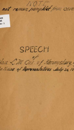 Speech of Hon. L. M. Cox, of Kentucky, delivered in the House of representatives, July 26, 1856, in defence of the principles of the American party, and the approaching presidential election_cover