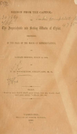 Sermon from the Capitol: on the imperishable and saving words of Christ. Delivered, in the hall of the House of representatives, on Sabbath morning, March 28, 1860_cover