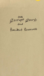 Our corrupt courts and President Roosevelt_cover